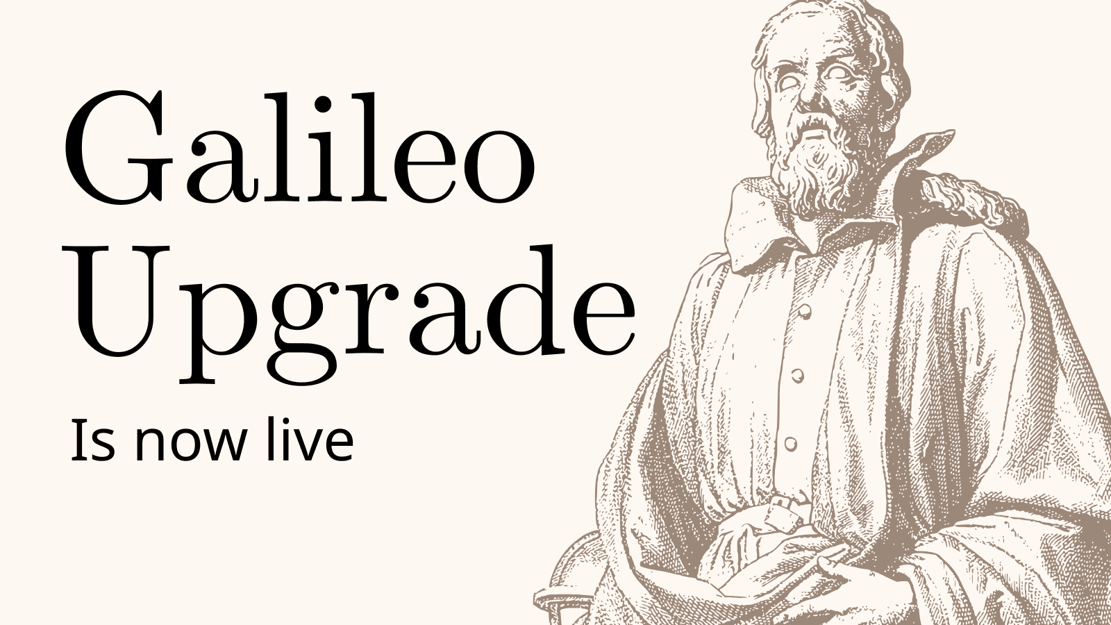Galileo upgrade is now live - Blog Poster